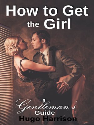 cover image of How to Get the Girl